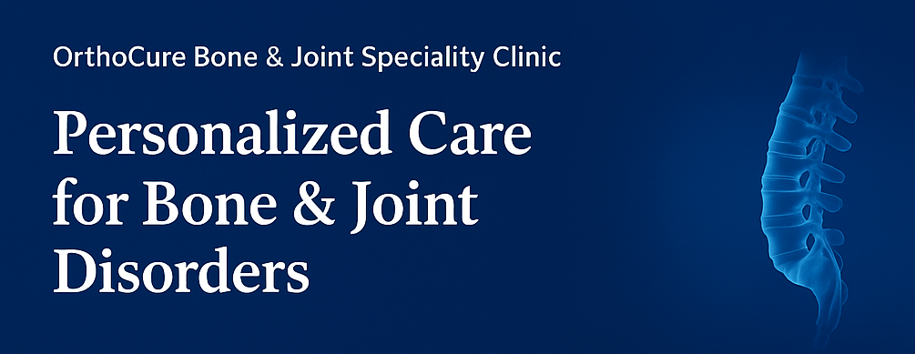 Choosing the right orthopaedic clinic in Chennai OrthoCure Thirumullaivoyal